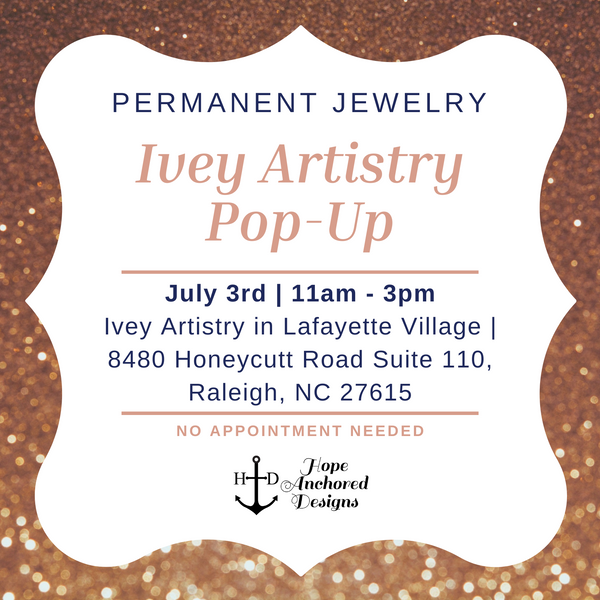 Permanent Jewelry Pop-Up at Ivey Artistry Brow & Beauty - July 3rd