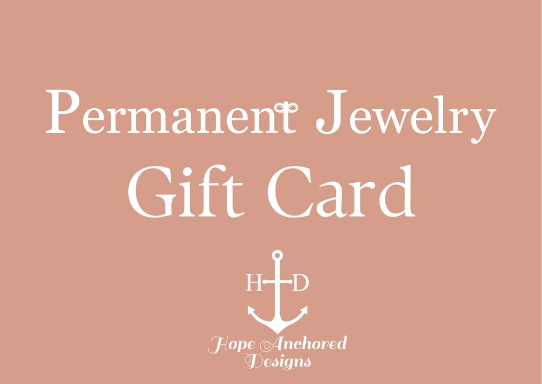 Hope Anchored Designs Permanent Jewelry Gift Card